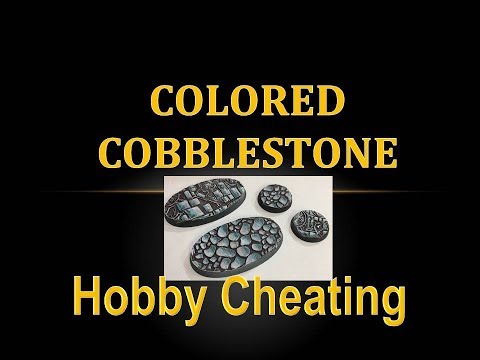 Hobby Cheating 172 - How to Paint Colored Cobblestone Bases
