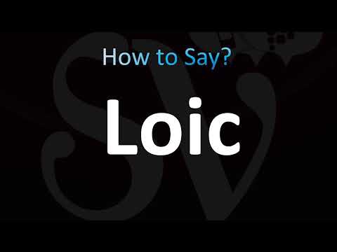 How to Pronounce Loic (CORRECTLY!)