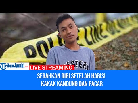 Pelaku Pembunuhan Saudara Kandung dan Pacar Sendiri di Palembang Serahkan Diri