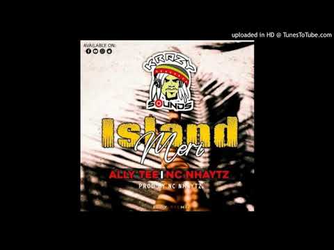 Island Meri.(2021 Png Music) Ally Tee Ft Nc Nhaytz (Krazy Sounds Production)