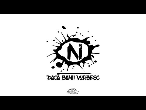 NOI - Dacă Banii Vorbesc