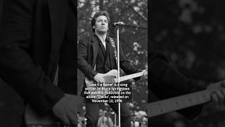 The story behind “Gave it a Name” by Bruce Springsteen