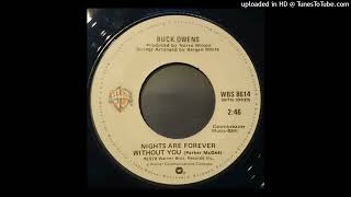 Buck Owens (RIP) - Nights Are Forever Without You