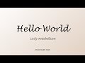 Lady Antebellum - Hello World (Lyrics)