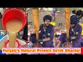 Punjab S Natural Protein Drink Shardai Desi Super Drink You Must Try