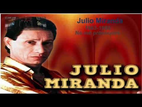 llaneras de julio miranda mix (un poco de su biografía)