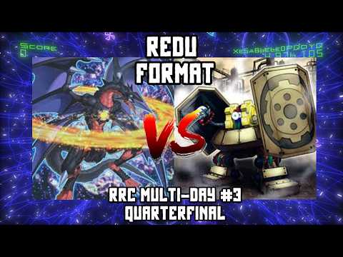 RRC 3 REDU Qualifier: Chaos Dragons vs. Machina Geargia! (Quarterfinals)