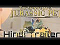 The Adventures Of Jurassic Pet Hindi Trailer