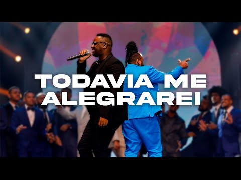 Coral Black To Black, Samuel Messias - Todavia Me Alegrarei (Ao Vivo no Troféu Gerando Salvação)