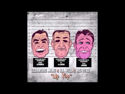 CEDARSIDE MONE x ILL WILL x BIG DUKE - UP TOP