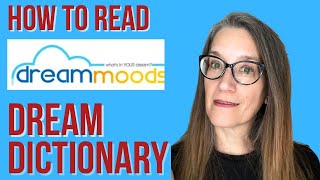 Read a DREAM Dictionary Like a Dream Interpreter
