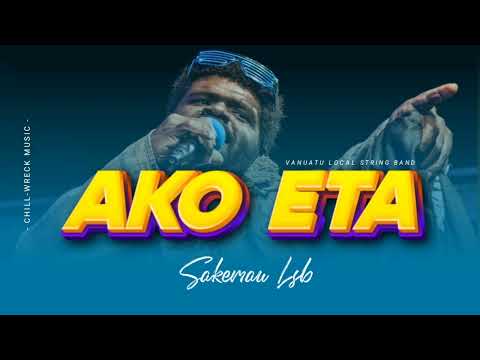 Ako Eta - Sakemau LSB (Vanuatu Local String Band) 2024. 🇻🇺