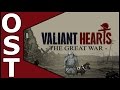 Valiant Hearts: The Great War OST - Complete ...