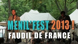 FAUDIL de FRANCE au MENIL'FEST ! 2013