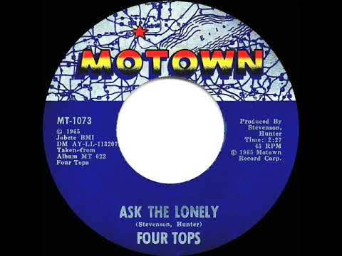 1965 HITS ARCHIVE: Ask The Lonely - Four Tops
