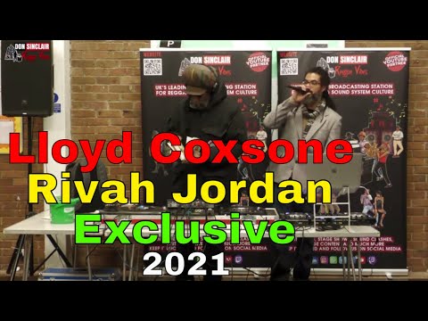 New Years Day Exclusive: Lloyd Coxsone & Rivah Jordan 2021