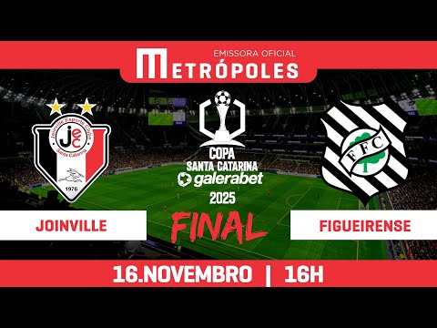 FINAL COPA SANTA CATARINA 2025 - JOINVILLE x FIGUEIRENSE - 16.11.25