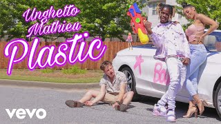 Unghetto Mathieu - Plastic (Audio)