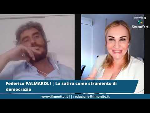 Federico PALMAROLI | La satira come strumento di democrazia