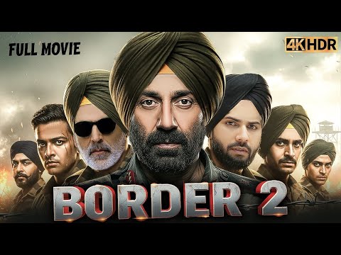 BORDER 2 (India vs Pakistan) Full Movie | Sunny Deol | Ahaan Shetty | Varun Dhawan New Movie 2025