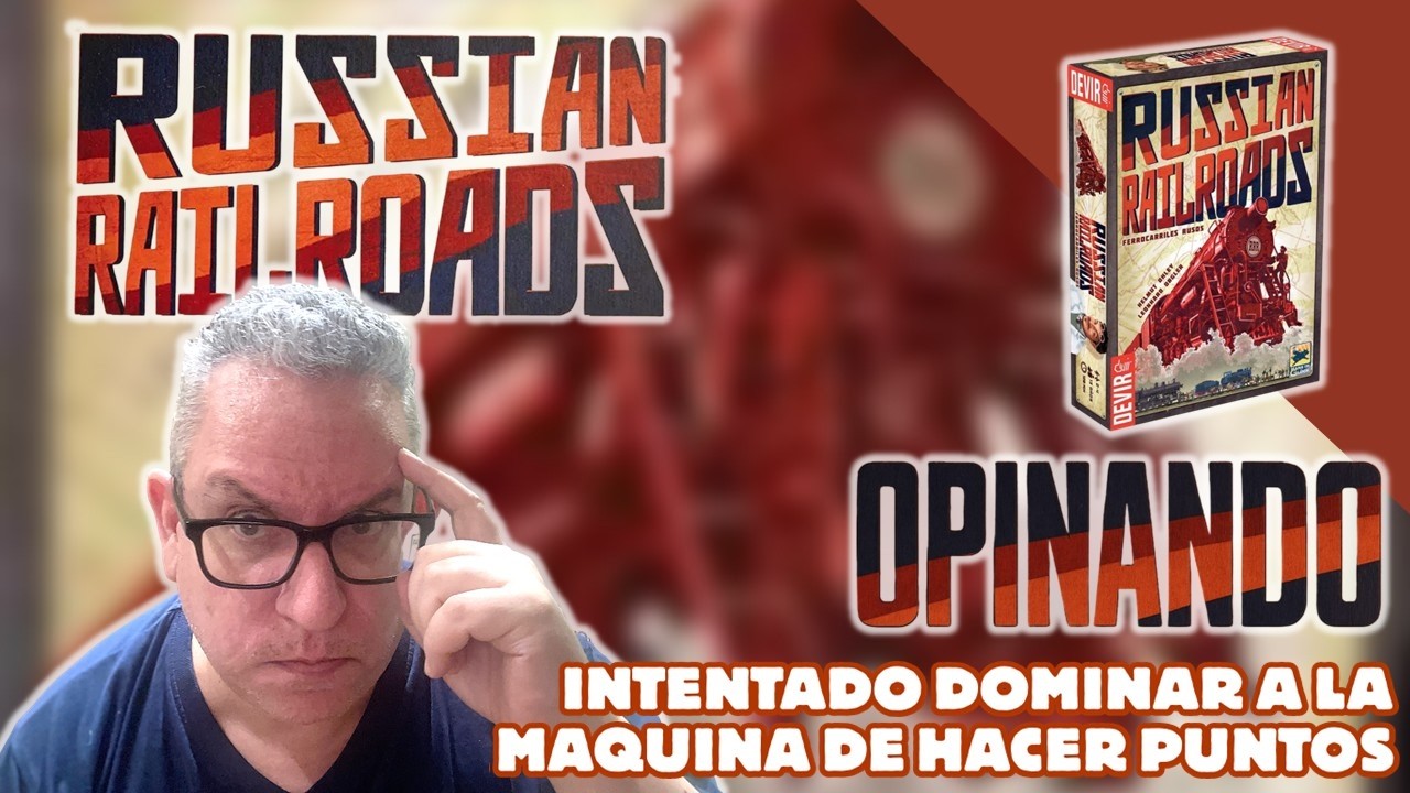 Opinando sobre RUSSIAN RAILROADS