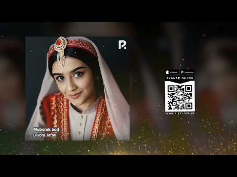Diyora Jafari - Muborak bod | Диёра Жафари - Муборак бод (AUDIO)