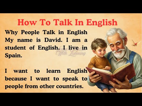How To Talk In English || Graded Reader || Improve Your English || Listen And Practice || English