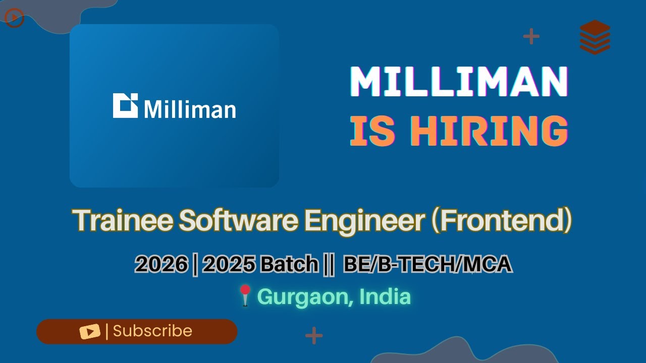 Milliman Hiring Trainee Software Engineer (Frontend) | 5–6 LPA | 2025 & 2026 Batch skill layer