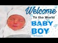 Welcome to the World Baby | Wish granted  Baby Boy Brother