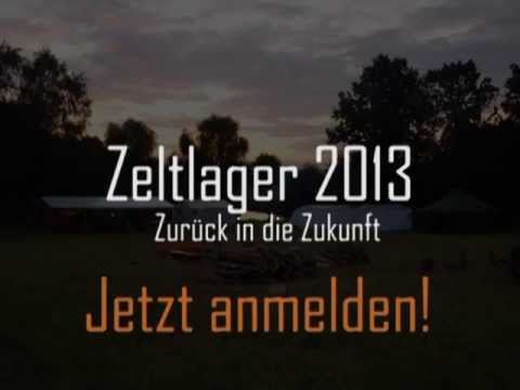 Zeltlagertrailer 2013 Pfarrjugend Heilige Familie