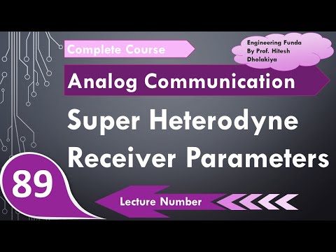 Parameters of Super Heterodyne Receiver