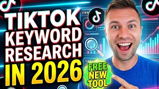 TikTok Keyword Research in 2026 (Using Free NEW Tool)
