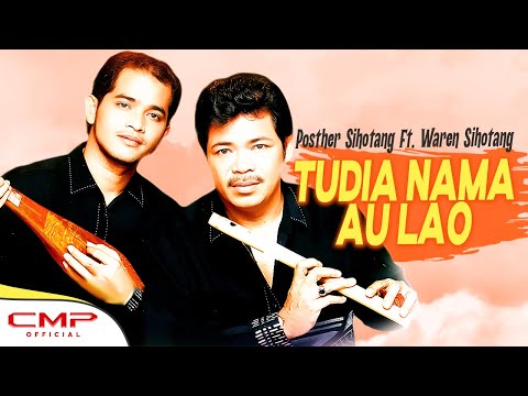 Posther Sihotang Ft. Waren Sihotang - Tudia Nama Au Lao (Official Music Video)