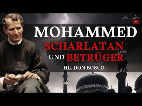Mohammed: A charlatan and fraudster - St. Don Bosco