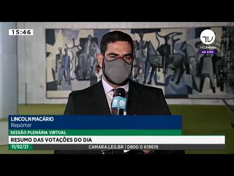 Veja o que foi aprovado no Plenário -11/02/21