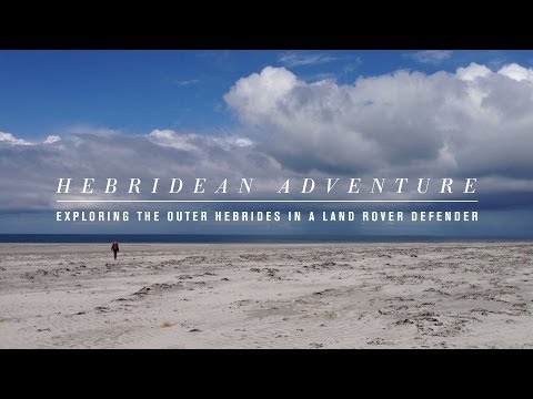 Hebridean Adventure - Part 1 - The Uists