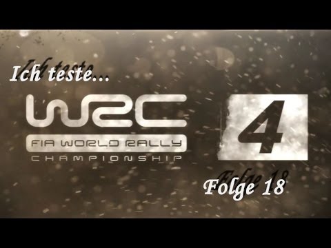 Ich teste...WRC 4 [Deutsch/Test/Review]
