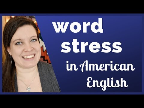 Word Stress in American English: English Rhythm for Clear Pronunciation (Syllable Stress) Video