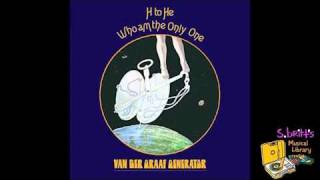 Van der Graaf Generator &quot;House With No Door&quot;