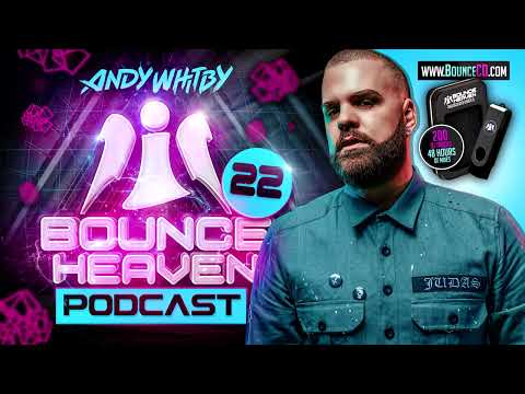 Bounce Heaven 22   Andy Whitby, Flip   Fill and Movin