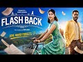 Flashback Movie In Hindi In Dubbed In 4k Quality