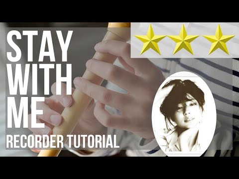 How to play Stay With Me by Miki Matsubara on Recorder (Tutorial)