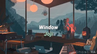 Joji - Window (sub. español &amp; lyrics)