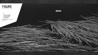 Cleric - The Key Of Night (Original Mix) [FIGURE]