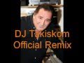 Vasilis Karras - Opws Palia (DJ Takiskom Official Remix)