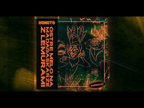 HoNoTo - Ostre melo na Madagaskarze z lemurami (Original Mix)