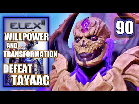 Elex 2 - Willpower and Transformation - Defeat Tayaac Boss Fight[ Adversity ] - Walkthrough Part 90
