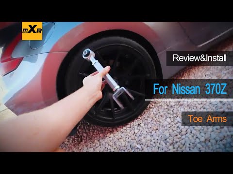Toe Arms For Nissan 370Z Review&Install