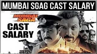 मुंबई सागा मूवी स्टार कास्ट Salary ! Mumbai Saga Movie Star Cast Salary