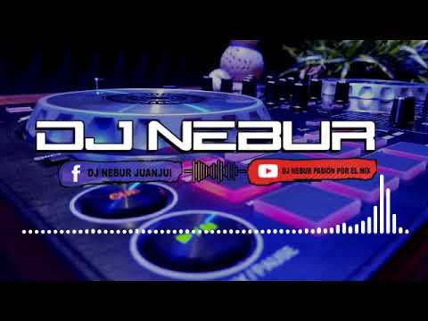 COMO MIRARTE & DESTINO O CASUALIDAD   DJ NEBUR